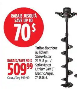 Canadian Tire Tarière électrique au lithium StrikeMaster 24V, 8po offer