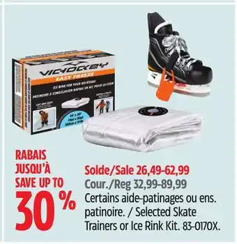 Canadian Tire Certains aide-patinages ou ens offer