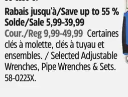 Canadian Tire Certaines clés à molette, clés à tuyau et ensembles offer