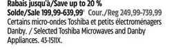 Canadian Tire Certains micro-ondes Toshiba et petits électroménagers Danby Toshiba offer