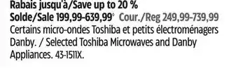 Canadian Tire Certains micro-ondes Toshiba et petits électroménagers Danby Toshiba offer