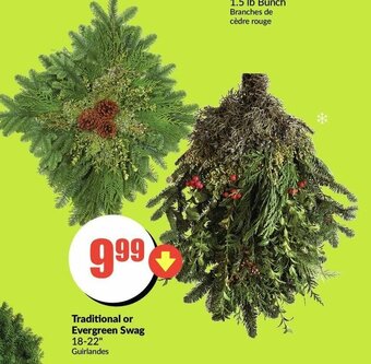 FreshCo Traditional or Evergreen Swag offer