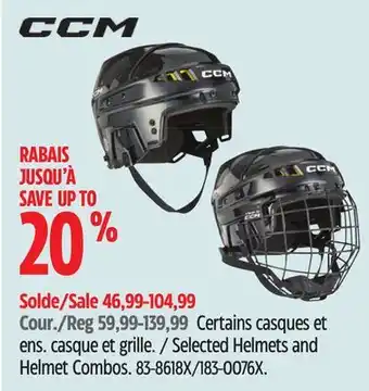 Canadian Tire Certains casques et ens CCM offer