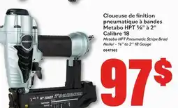 Matériaux Pont Masson Metabo HPT Pneumatic Stripe Brad Nailer - 5/8'' to 2'' 18 Gauge offer