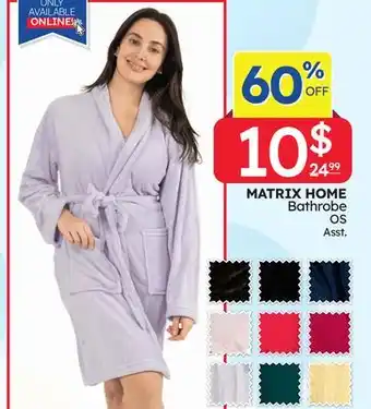 Rossy MATRIX HOME Bathrobe OS offer