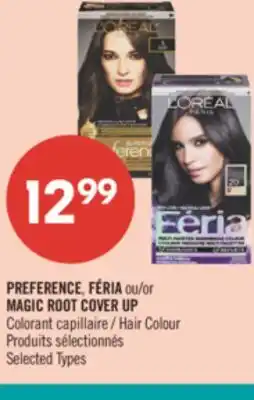 Pharmaprix PREFERENCE, FÉRIA or MAGIC ROOT COVER UP Hair Colour offer