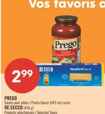 Pharmaprix PREGO Pasta Sauce (645 mL) or DE CECCO (454 g) offer