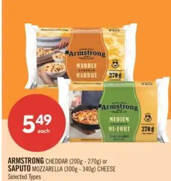 Pharmaprix ARMSTRONG CHEDDAR (200g - 270g) or SAPUTO MOZZARELLA (300g - 340g) CHEESE offer