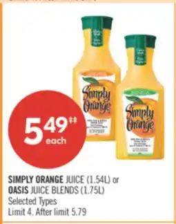 Pharmaprix SIMPLY ORANGE JUICE (1.54L) or OASIS JUICE BLENDS (1.75L) offer