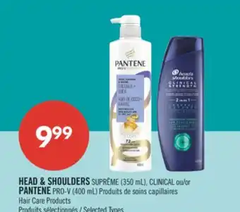 Pharmaprix HEAD & SHOULDERS SUPRÊME (350 mL), CLINICAL or PANTENE PRO-V (400 mL) offer