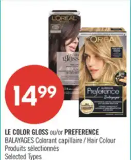 Pharmaprix LE COLOR GLOSS or PREFERENCE BALAYAGES Hair Colour offer