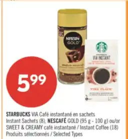 Pharmaprix STARBUCKS NESCAFE GOLD or SWEET & CREAMY offer