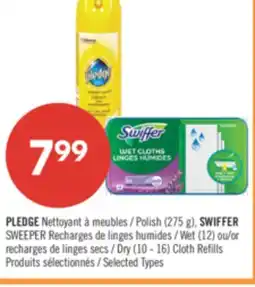 Pharmaprix PLEDGE Polish (275 g), SWIFFER SWEEPER Recharges Wet (12) or Dry (10 - 16) Cloth Refills offer