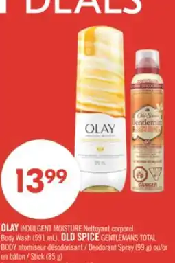 Pharmaprix OLAY Body Wash (591 mL), OLD SPICE GENTLEMANS TOTAL BODY Deodorant Spray (99 g) or Stick (85 g) offer