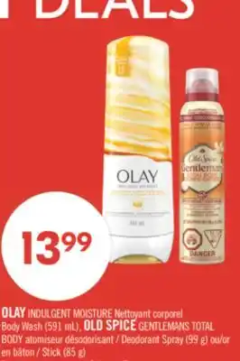 Pharmaprix OLAY Body Wash (591 mL), OLD SPICE GENTLEMANS TOTAL BODY Deodorant Spray (99 g) or Stick (85 g) offer