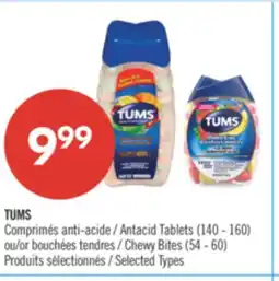 Pharmaprix TUMS Antacid Tablets (140 - 160) or Chewy Bites (54 - 60) offer