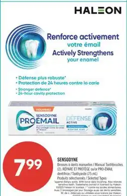 Pharmaprix SENSODYNE Manual Toothbrushes 2), or PRO-ÉMAIL Toothpaste (75 mL) offer