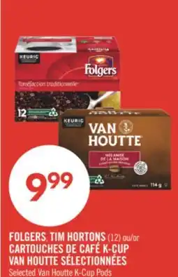 Pharmaprix FOLGERS, TIM HORTONS (12) or CARTOUCHES DE CAFÉ K-CUP offer