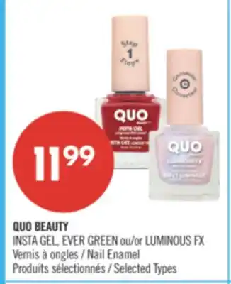 Pharmaprix QUO BEAUTY INSTA GEL, EVER GREEN or LUMINOUS FX Nail Enamel offer