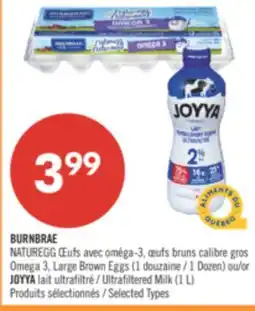 Pharmaprix BURNBRAE NATUREGG Omega 3, Large Brown Eggs 1 Dozen or JOYYA Ultrafiltered Milk (1 L) offer