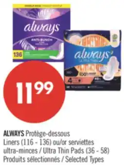 Pharmaprix ALWAYS Liners (116 - 136) or Ultra Thin Pads (36 - 58) offer