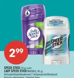 Pharmaprix SPEED STICK (70 g) or LADY SPEED STICK INVISIBLE (45 g) Antiperspirant/Deodorant offer