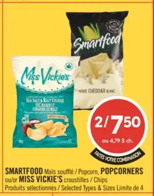 Pharmaprix SMARTFOOD Popcorn POPCORNERS or MISS VICKIE'S Chips offer