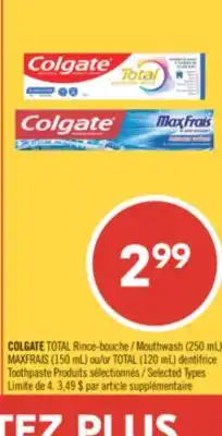 Pharmaprix COLGATE TOTAL Rince-bouche MAXFRAIS or TOTAL dentifrice Toothpaste Produits offer