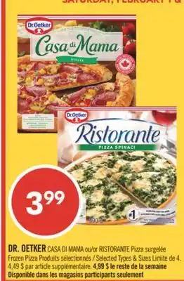 Pharmaprix DR. OETKER CASA DI MAMA or RISTORANTE FROZEN PIZZA offer