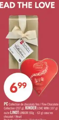 Pharmaprix PC Fine Chocolate Collection (207 g), KINDER LOVE MINI (107 g) or LINDT LINDOR (60g - 63 g) Heart offer