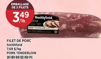 Kim Phat Smithfield PORK TENDERLOIN offer