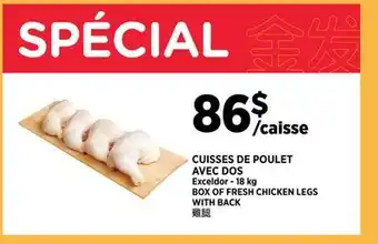 Kim Phat Exceldor BOX OF FRESH CHICKEN LEGS WITH BACK offer