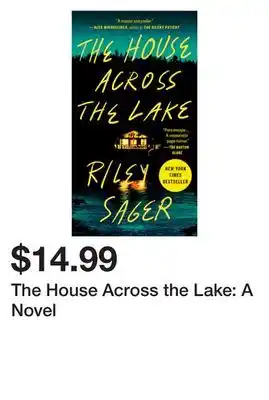 Chapters Indigo The House Across the Lake: A Novel offer