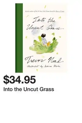 Chapters Indigo Into the Uncut Grass offer