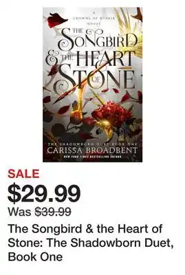 Chapters Indigo The Songbird & the Heart of Stone: The Shadowborn Duet, Book One offer