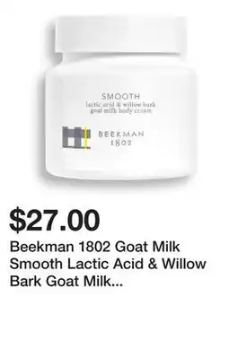 TSC Stores Beekman 1802 Goat Milk Smooth Lactic Acid & Willow Bark Goat Milk Body Cream offer