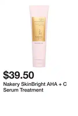 TSC Stores Nakery SkinBright AHA + C Serum Treatment offer