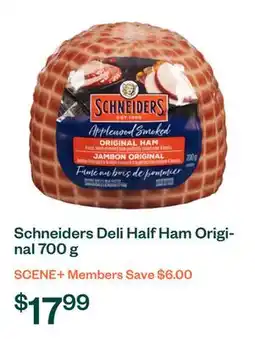 Voilà Schneiders Deli Half Ham Original 700 g offer