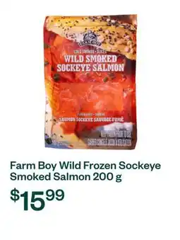 Voilà Farm Boy Wild Frozen Sockeye Smoked Salmon 200 g offer