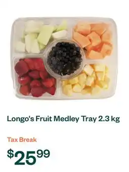 Voilà Longo's Fruit Medley Tray 2.3 kg offer