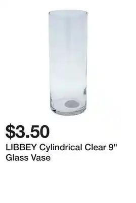 Dollarama LIBBEY Cylindrical Clear 9 Glass Vase offer