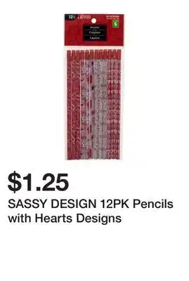 Dollarama SASSY DESIGN 12PK Pencils with Hearts Designs offer