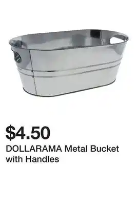 Dollarama DOLLARAMA Metal Bucket with Handles offer