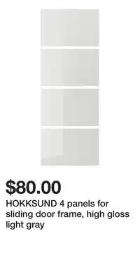 IKEA HOKKSUND 4 panels for sliding door frame, high gloss light gray offer