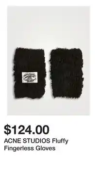 Holt Renfrew ACNE STUDIOS Fluffy Fingerless Gloves offer