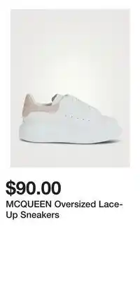 Holt Renfrew MCQUEEN Oversized Lace-Up Sneakers offer