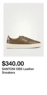 Holt Renfrew SANTONI DBS Leather Sneakers offer