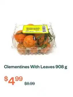 Voilà Clementines With Leaves 908 g offer