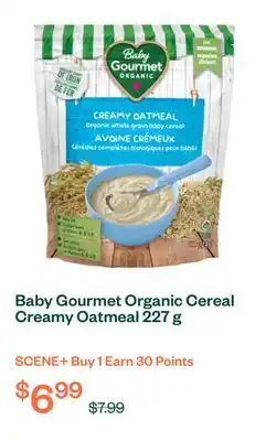 Voilà Baby Gourmet Organic Cereal Creamy Oatmeal 227 g offer