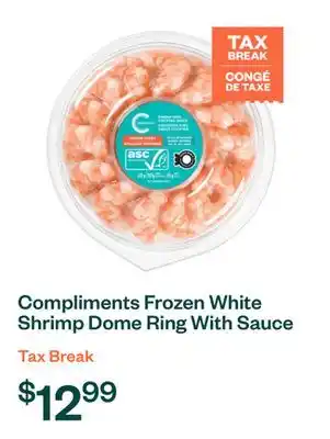 Voilà Compliments Frozen White Shrimp Dome Ring With Sauce 312 g offer